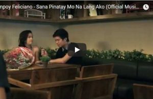 Kimpoy Feliciano - Sana Pinatay Mo Na Lang Ako