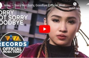 Issey – Sorry Not Sorry Goodbye