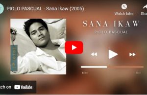 Piolo Pascual - Sana Ikaw