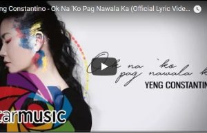 Yeng Constantino - Ok Na ‘Ko Pag Nawala Ka